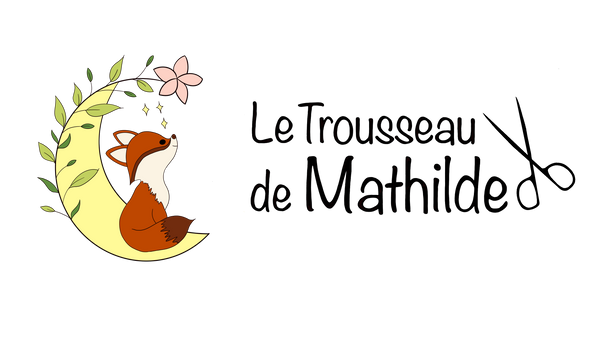 Le Trousseau de Mathilde